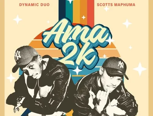 Dynamic Duo & Scotts Maphuma – Ama2k