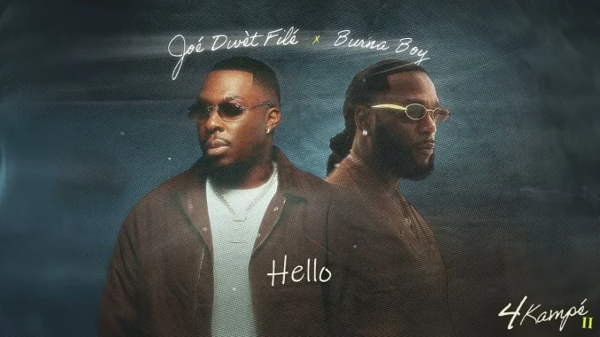 Joé Dwèt Filé & Burna Boy – 4 Kampe II Joé Dwèt Filé & Burna Boy – 4 Kampe II