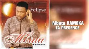 Mbuta KAMOKA – Ta Presence