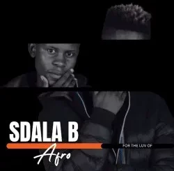 Sdala B – Drama ft Salaminah & Sir Hemilton