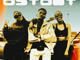 SMASH RSA , Dj Sicky & Othile – OSTOUT . Feat Augusto Mawts