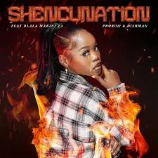 Shencus – xShencunation ft Proboii, Dishman & Dlala Makini