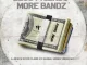 The Wrecking Crew – Less Friends More Bandz