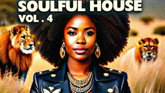 VA – South African Soulful House, Vol. 4 VA – South African Soulful House, Vol. 4
