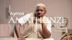 Aymos – Amathunzi ft Mas Musiq, Samthing Soweto, Soa Matrixx & Eemoh Aymos – Amathunzi ft Mas Musiq, Samthing Soweto, Soa Matrixx & Eemoh