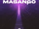 DJ Couza – Masango ft Lebzin & Lum Audic