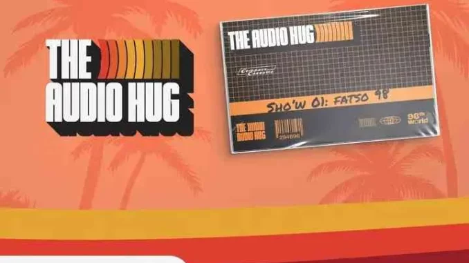 Fatso 98 – The Audio Hug Show 1 Mix Fatso 98 – The Audio Hug Show #1 Mix