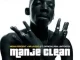 Mema Percent – Manje Clean ft Mr JazziQ, Officixl RSA & Lintonto