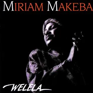 Miriam Makeba – Welela Miriam Makeba – Welela